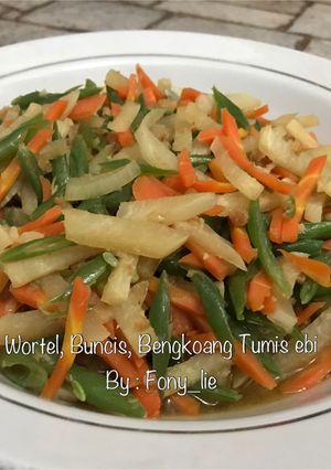 Foto resep Wortel, Buncis, Bengkoang tumis Ebi 👌🏻👌🏻