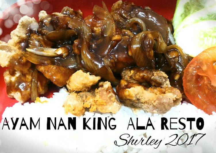 Resep Ayam Nan King ala Resto yang Lezat Sekali