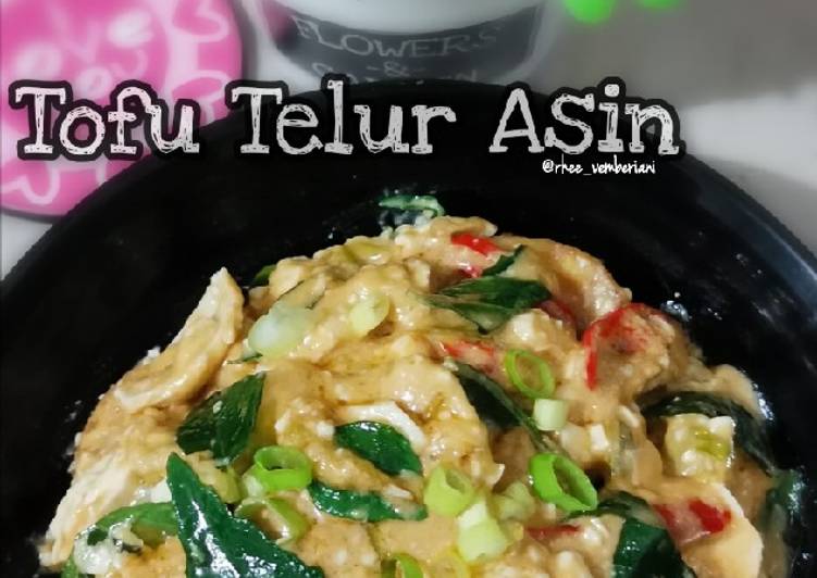 Resep Tofu Telur Asin Anti Gagal