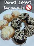 Donat Lembut (Cocok bagi yg MAGER😁Tanpa Ulen🚫)