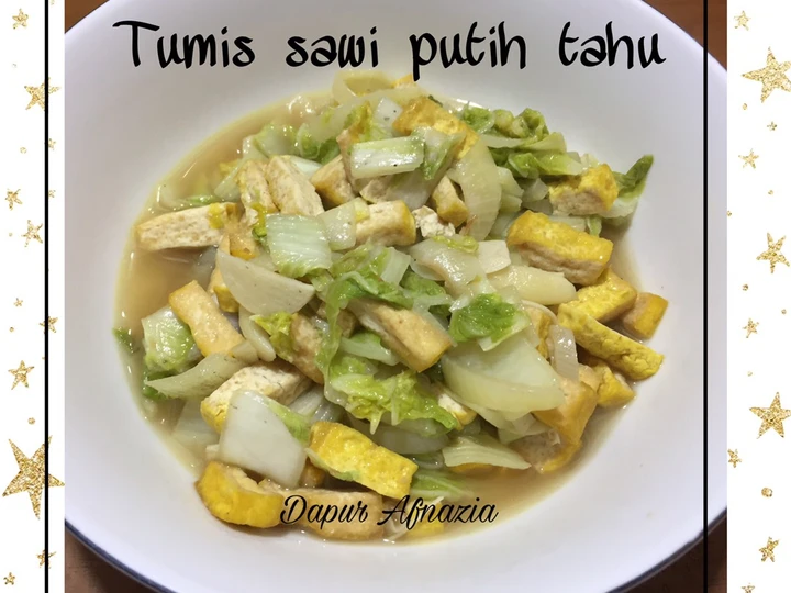 Cara Mudah Menyiapkan Resep Tumis sawi putih tahu yang Sempurna Anti Ribet, Bikin Ngiler