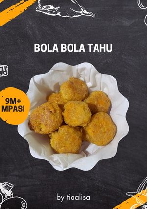 Foto resep Bola Bola Tahu : 9m+ MPASI & Finger Food