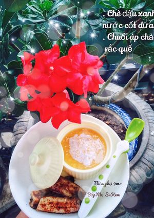 Hình của món Chè đậu xanh cốt dừaChuối áp chảo rắc quế.
