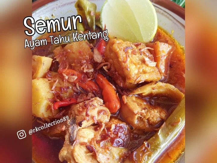 Cara Gampang Membikin Resep Semur tahu kentang ayam Mantap yang Lezat Sekali Anti Ribet, Menggugah Selera