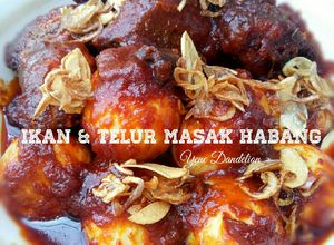 Foto resep Ikan & Telur Masak Bumbu Habang (merah) Khas Banjar #Dandelion