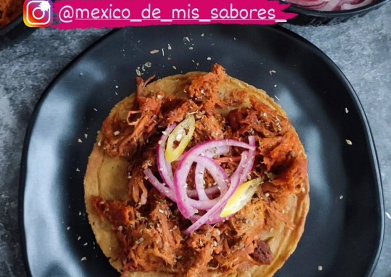 💥 TOSTADA DE COCHINITA 💥