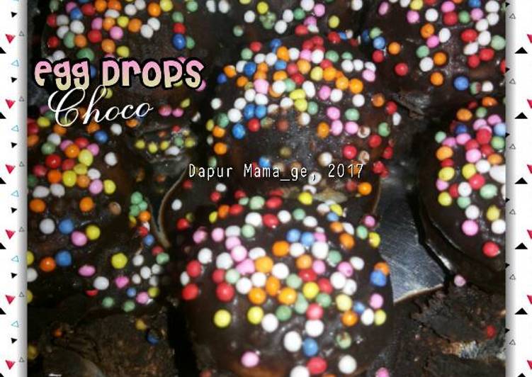 Resep Egg drops Choco yang Lezat