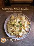 Nasi Goreng Minyak Bawang