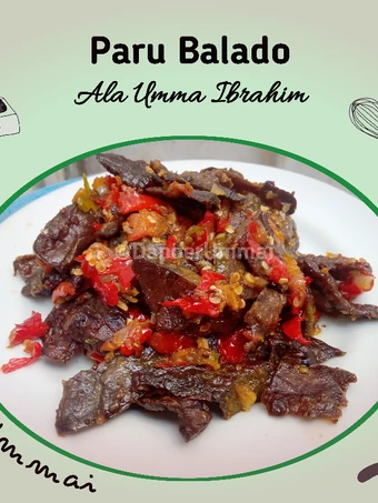 Cara Mudah Menyiapkan Resep Paru Balado yang Bisa Manjain Lidah Anti Ribet, Lezat Sekali