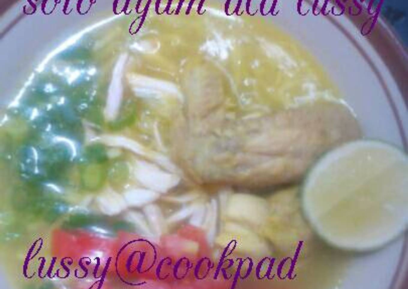 Soto Ayam ala lussy