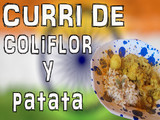 Curry de coliflor y patata. Receta India