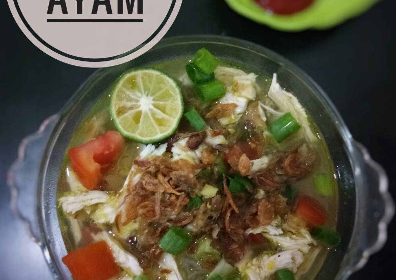 Soto ayam praktis #BikinRamadanBerkesan