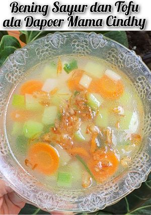 Foto resep Bening Sayur dan Tofu (ala Dapoer Mama Cindhy)