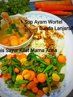 Foto resep Tumis Sayuran Kilat dan Sop Ayam Wortel(MPASI 2 tahun keatas)