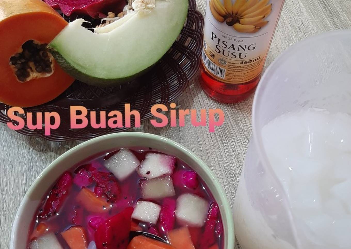 Sup Buah Sirup