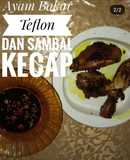 Ayam Bakar Teflon sambal kecap