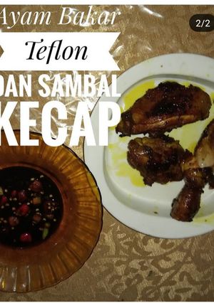 Foto resep Ayam Bakar Teflon sambal kecap