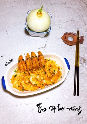 Hình của món Tôm sốt bơ trứng gà.