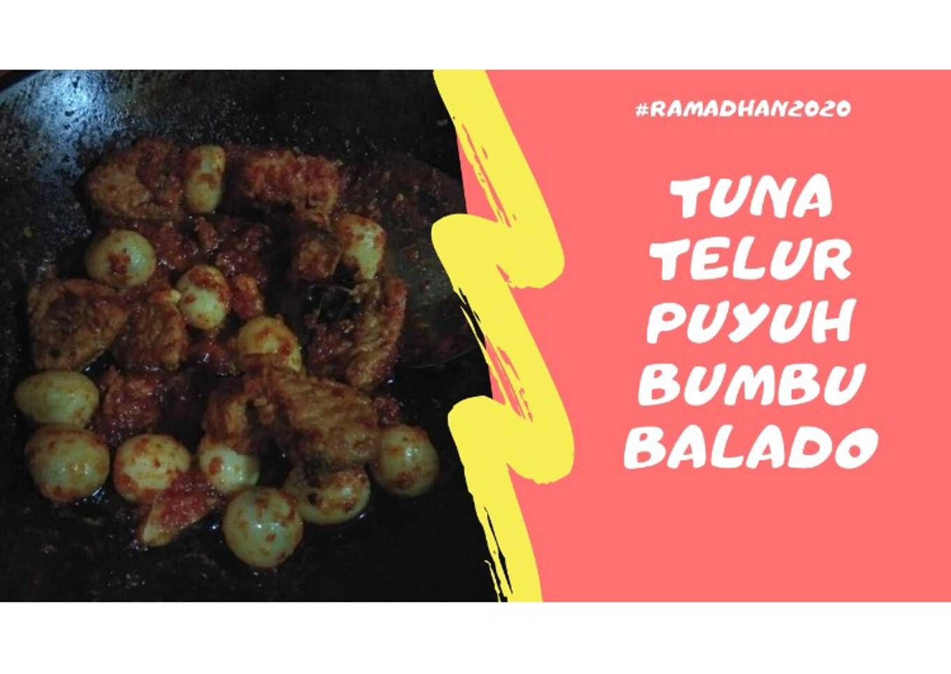 Tuna telur puyuh bumbu balado
