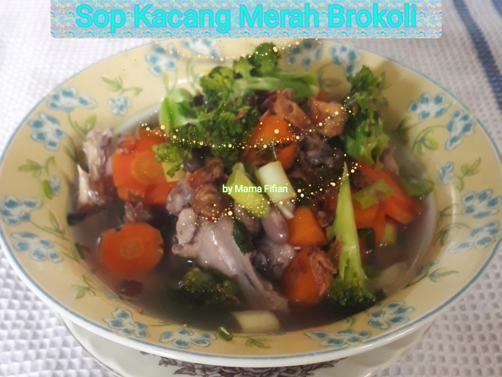 Resep Sop Kacang Merah Brokoli Anti Gagal