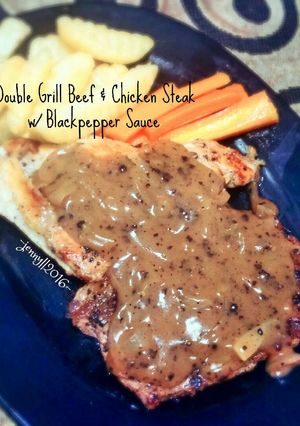 Foto resep Double Grill Beef & Chicken Steak w/ Blackpepper Sauce