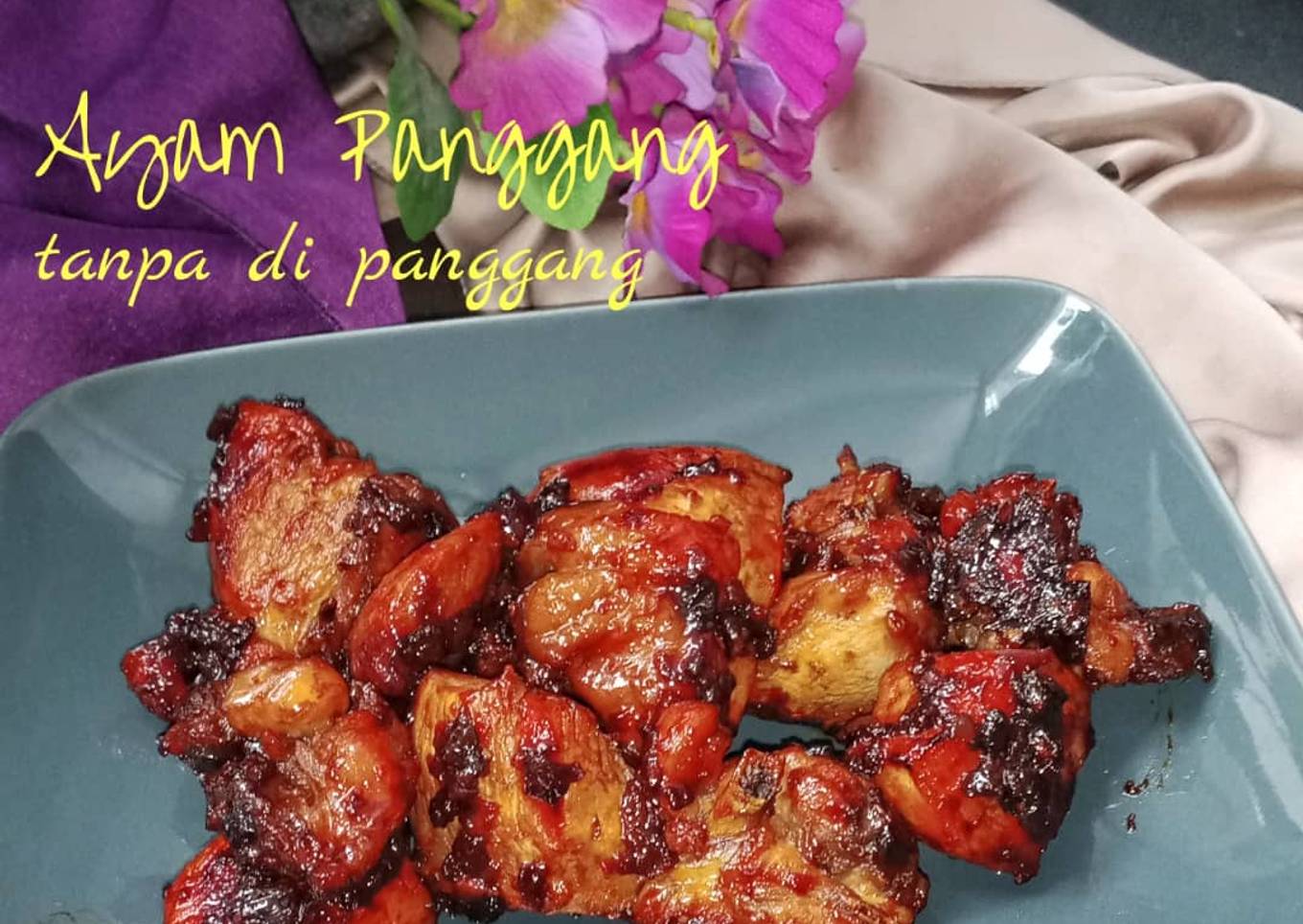 Ayam panggang/bakar tanpa di panggang/bakar