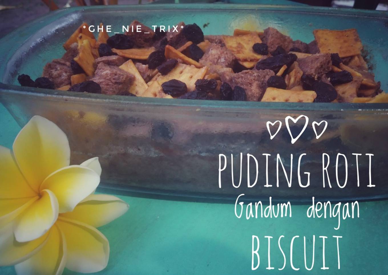 Puding Roti Gandum dengan Biscuit