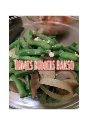 Foto resep Tumis Buncis Bakso