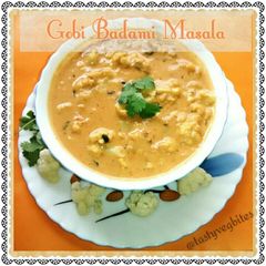 A picture of Gobi Badami Masala (Cauliflower cooked in badam base).