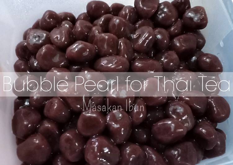 Resep Bubble Pearl for Thai Tea, Enak