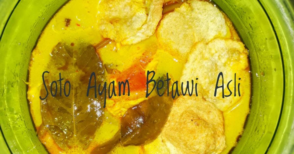 Resep Soto Ayam Betawi Asli Oleh Mama Biansyah😍 - Cookpad