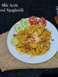 Mie Aceh (Versi Spaghetti)