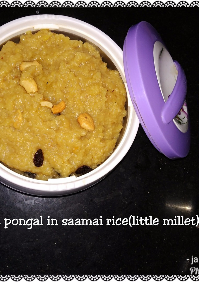 சக்கரைப் பொங்கல் சாமை அரிசியில் செய்முறை முக்கிய புகைப்படம்