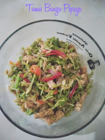 Resep Tumis Bunga Pepaya, Bisa Manjain Lidah