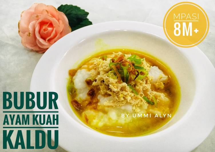 Mpasi 8m+ Bubur ayam kuah kaldu
