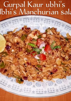 A picture of Ubhi's Manchurian salad 🥗.