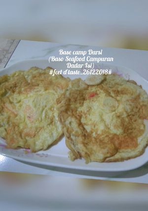 Foto resep Base Camp Darsi (Baso Seafood Campuran Dadar Isi)