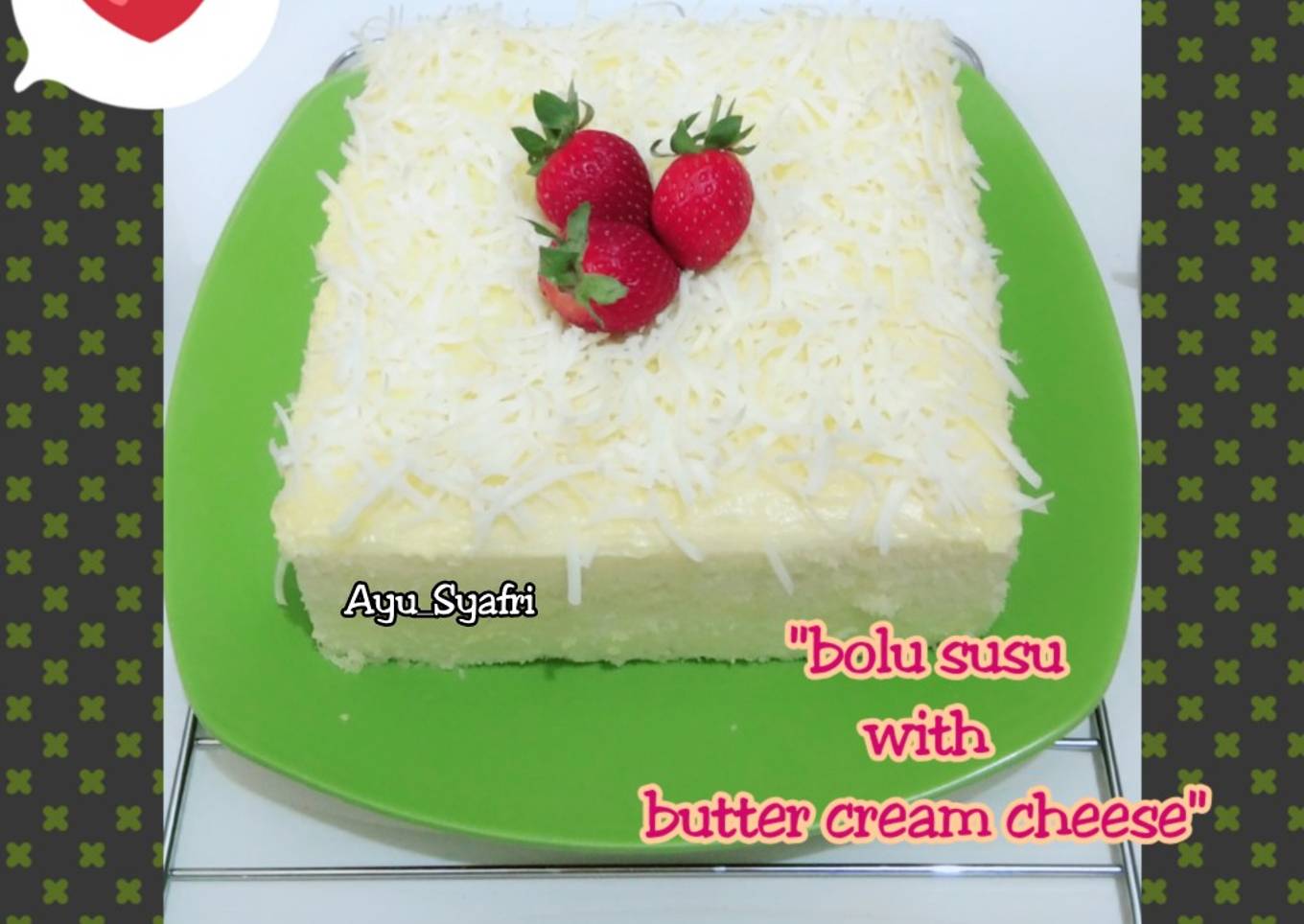 Bolu Susu Kukus Super Lembut (with butter cream cheese)