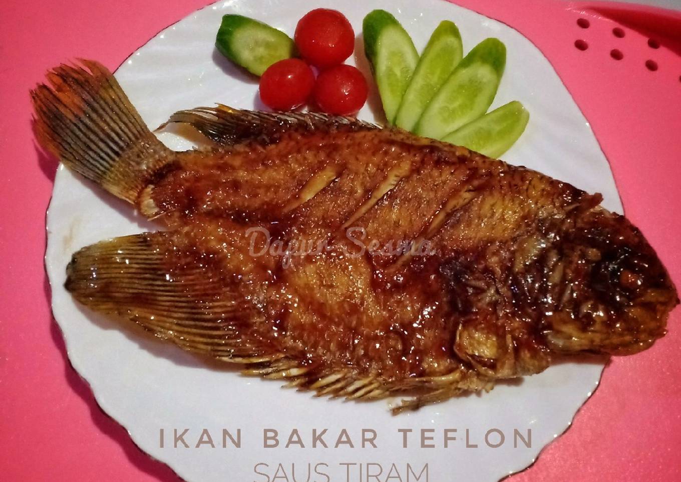 Ikan Bakar Teflon Saus Tiram
