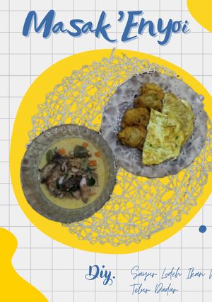 Foto resep Sayur Lodeh Ikan Panggang, Weci dan Telur Dadar