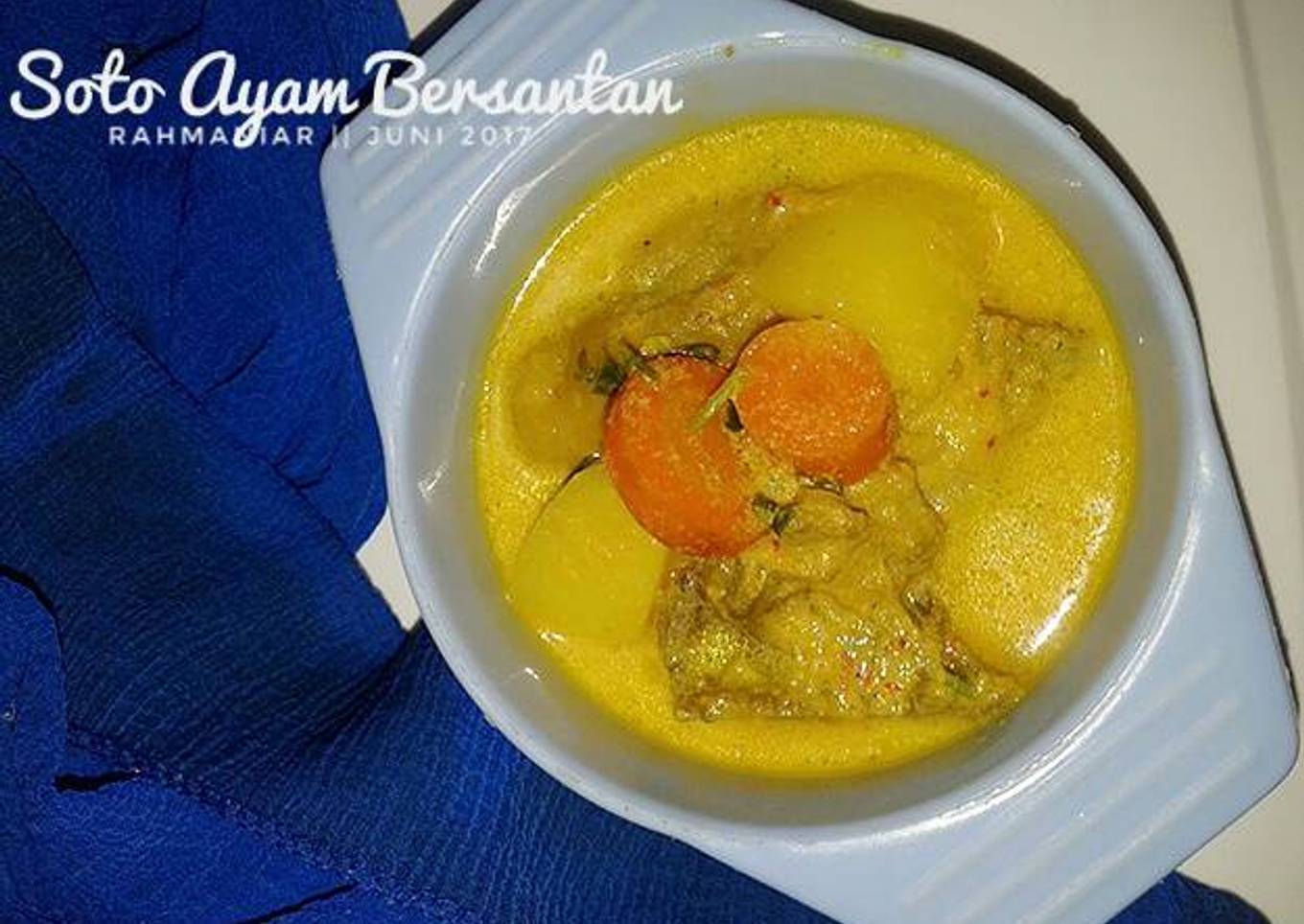 Soto Ayam Bersantan