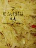Oseng Pepaya Muda