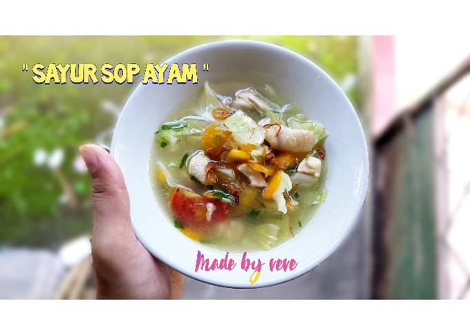 Resep Sayur Sop Ayam Oleh Veve Cookpad