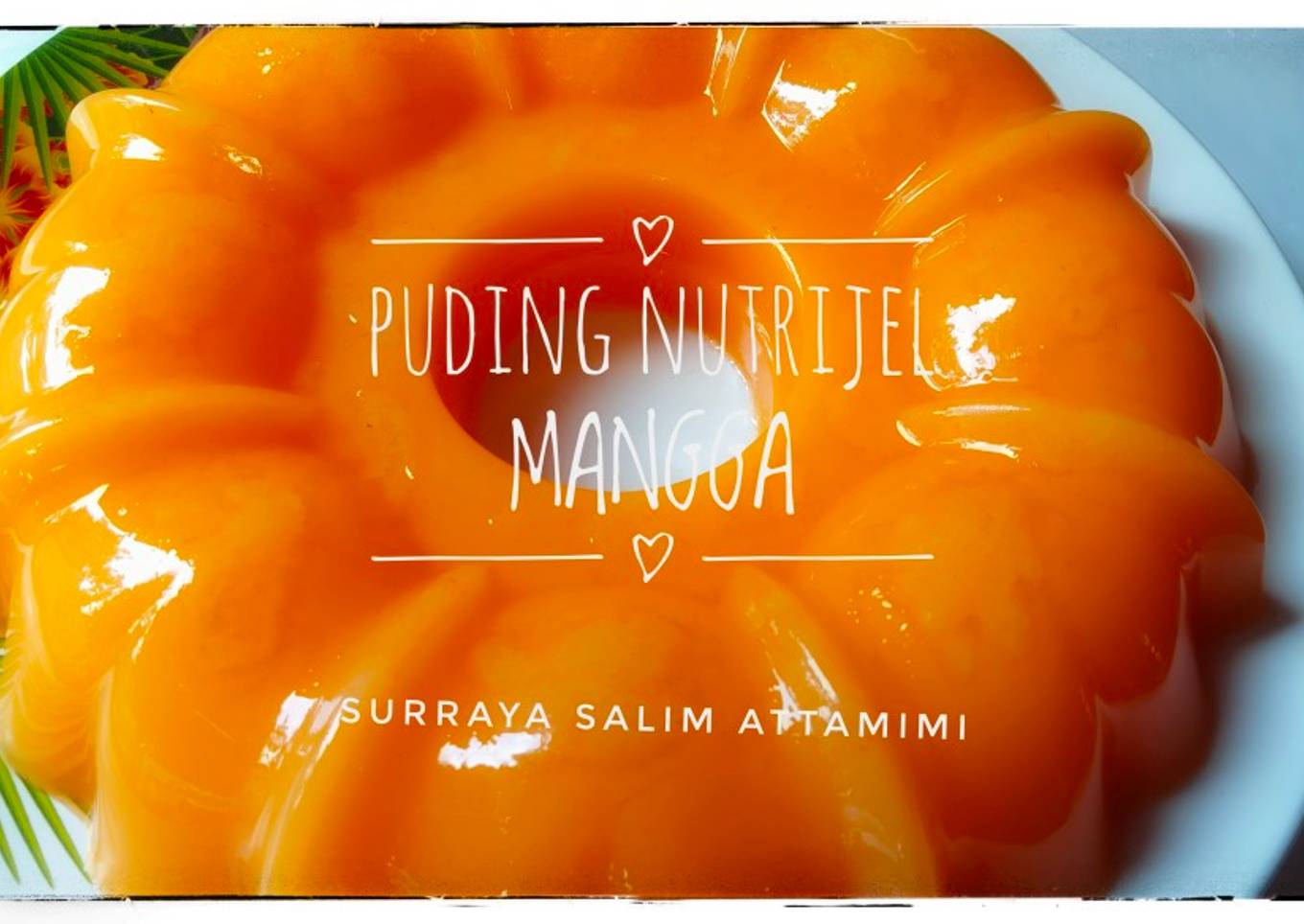 Pudding 🍮NUTRIJELL 🥭mangga