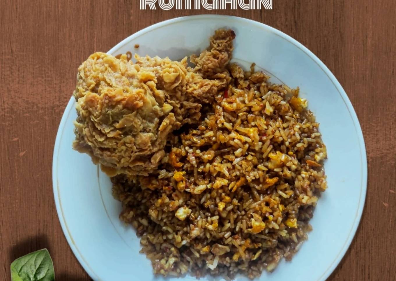 Nasi Goreng Kecap Rumahan