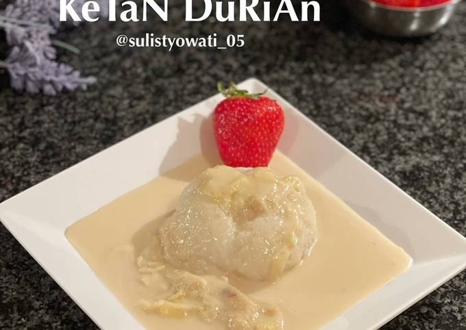 Cara Membuat Ketan Durian (fresh santan tanpa di masak) yang Enak