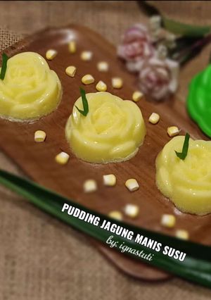 Foto resep Pudding jagung manis susu