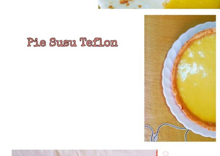 Resep Pie Susu Teflon (yackikuka) yang Sempurna