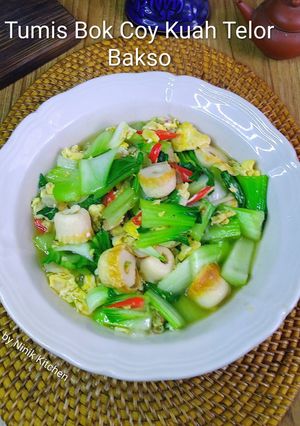 Foto resep Tumis Bok Coy Kuah Telor Bakso