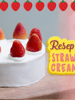 Foto resep Cake Stroberi (strawberry) & Krim ANTI ENEG (tart)